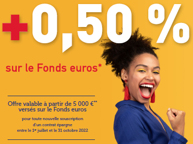 0,50% de rendement supplémentaire sur le Fonds euros